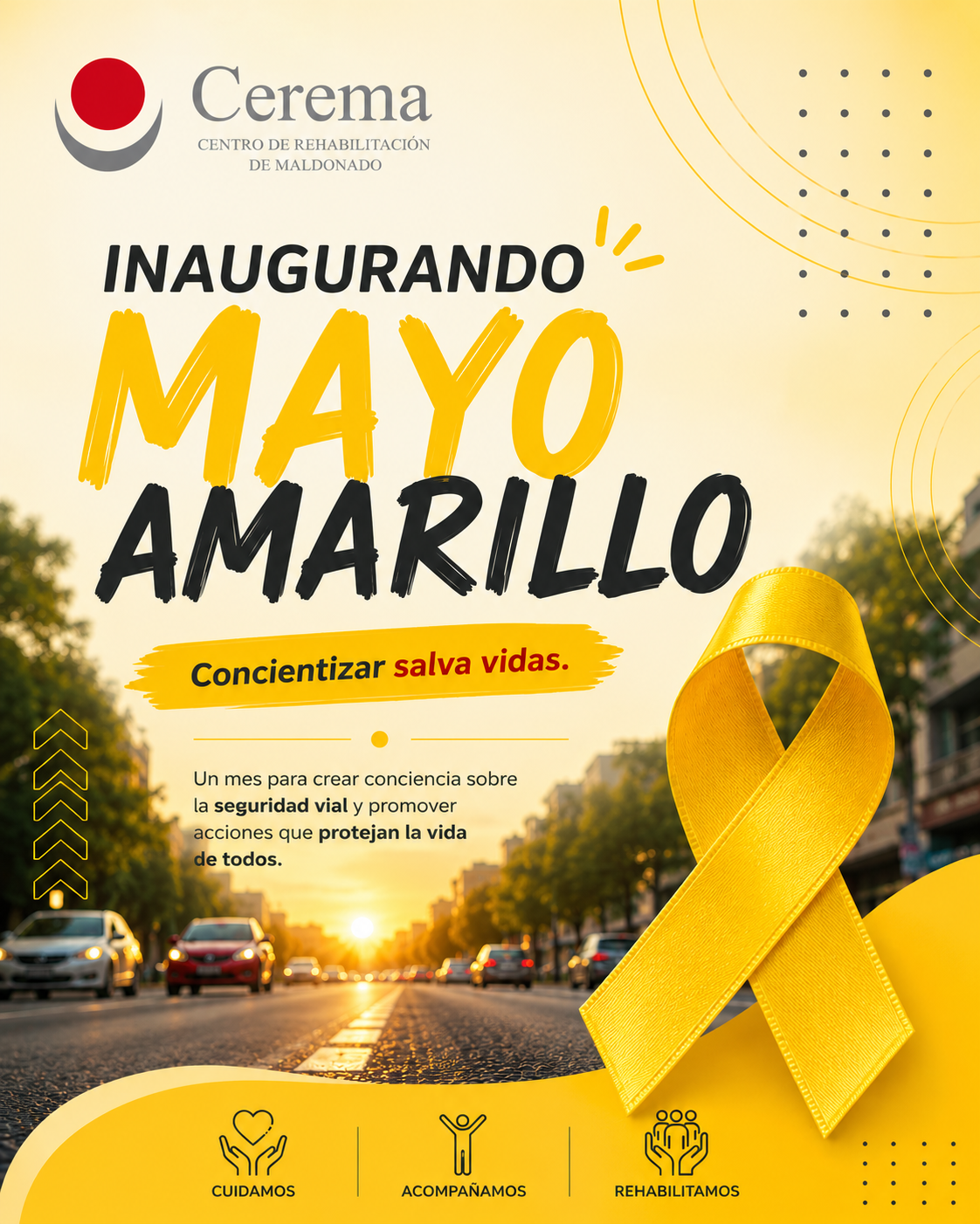 Placa de CEREMA sobre Mayo Amarillo con el mensaje Inaugurando Mayo Amarillo